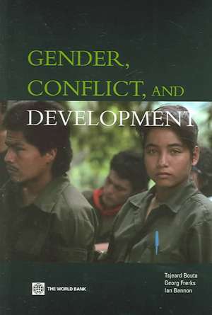 Gender, Conflict, and Development de Tsjeard Bouta