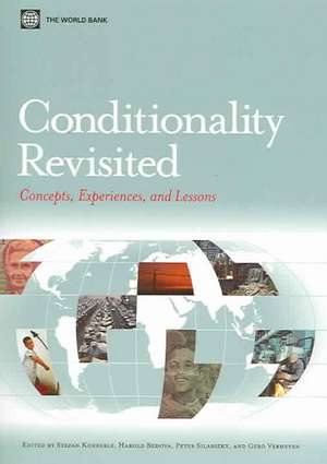 Conditionality Revisited: Concepts, Experiences, and Lessons de Stefan Koeberle