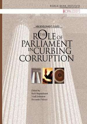 The Role of Parliament in Curbing Corruption de Niall Johnson