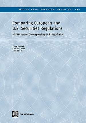 Comparing European and U.S. Securities Regulations: Mifid Versus Corresponding U.S. Regulations de Tanja Boskovic