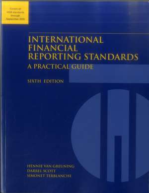 International Financial Reporting Standards: A Practical Guide de Hennie Van Greuning