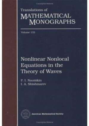 Nonlinear Nonlocal Equations in the Theory of Waves de I. A. Shishmarev