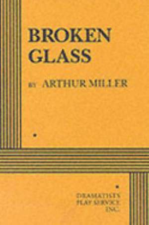 Broken Glass de Arthur Miller
