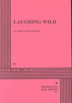 Laughing Wild de Christopher Durang