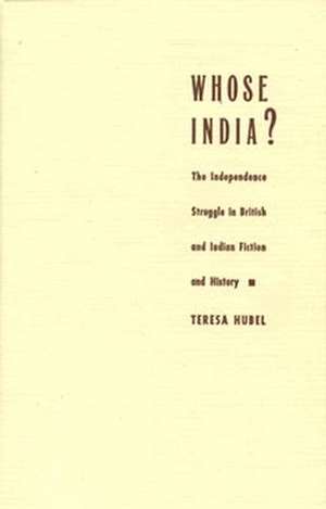 Whose India? de Teresa Hubel