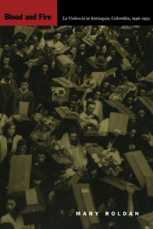 Blood and Fire de Mary Roldán