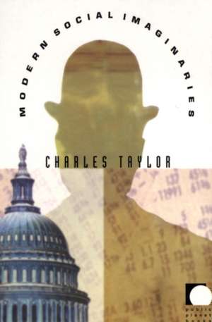 Modern Social Imaginaries de Charles Taylor