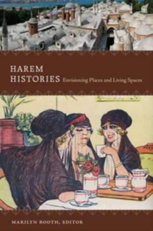 Harem Histories de Marilyn Booth