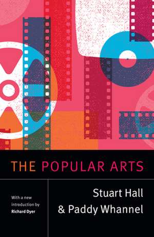 The Popular Arts de Stuart Hall