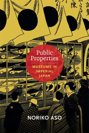 Public Properties de Noriko Aso