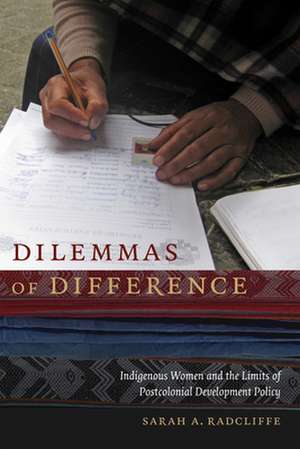 Dilemmas of Difference de Sarah A Radcliffe