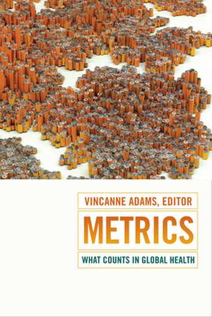 Metrics de Vincanne Adams