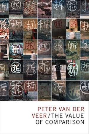 The Value of Comparison de Peter Van Der Veer