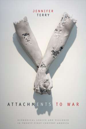Attachments to War de Jennifer Terry