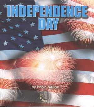 Independence Day de Robin Nelson