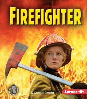 Firefighter de Sheila Rivera