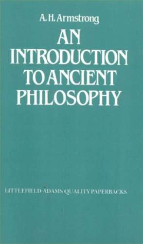 An Introduction to Ancient Philosophy de Arthur Hilary Armstrong