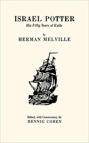 Israel Potter – His Fifty Years of Exile de Herman Melville