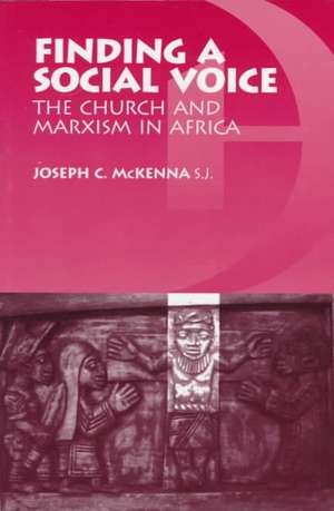 Finding a Social Voice de Joseph C. McKenna