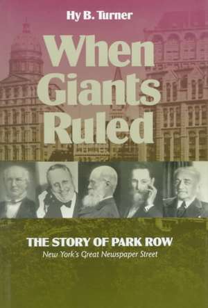 When Giants Ruled de Hy B Turner