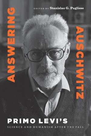 Answering Auschwitz de Stanislao G Pugliese