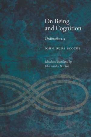 On Being and Cognition – Ordinatio 1.3 de John Duns Scotus