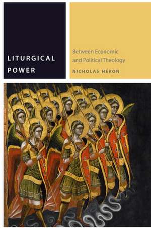 Liturgical Power de Nicholas Heron
