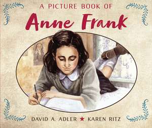 A Picture Book of Anne Frank de David A Adler