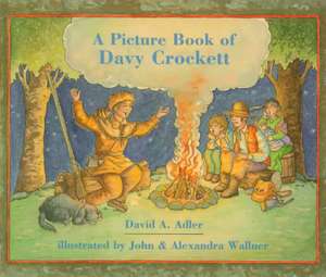 A Picture Book of Davy Crockett de David A Adler