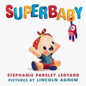 Superbaby de Stephanie Ledyard