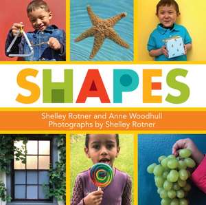 Shapes de Shelley Rotner