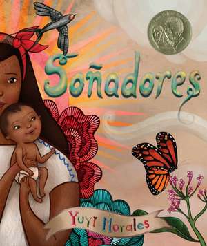 Soñadores de Yuyi Morales