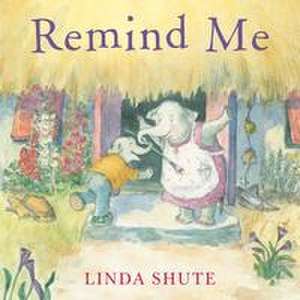 Remind Me de Linda Shute