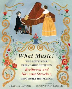 What Music! de Laurie Lawlor