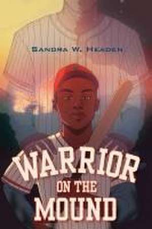 Warrior on the Mound de Sandra W Headen