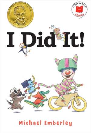 I Did It! de Michael Emberley