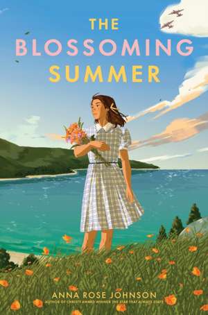 The Blossoming Summer de Anna Rose Johnson