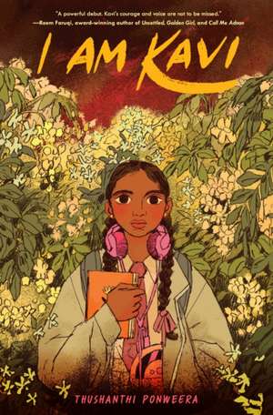 I Am Kavi de Thushanthi Ponweera