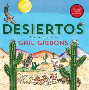 Desiertos de Gail Gibbons