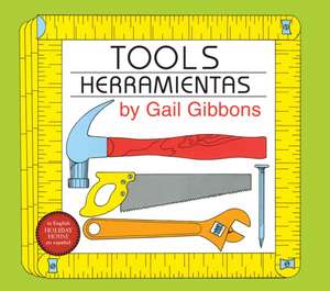 Tools / Herramientas de Gail Gibbons
