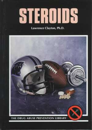 Steroids de Lawrence Clayton