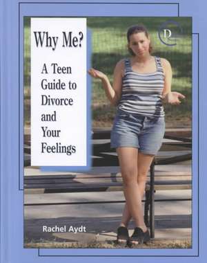 Why Me? de Rachel Aydt