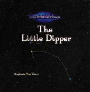 The Little Dipper de Stephanie True Peters