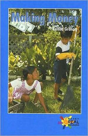 Making Money de Roland Graham