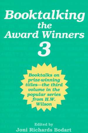 Booktalking the Award Winners 3 de Hw Wilson