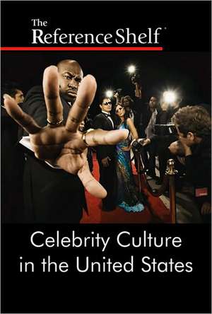 Celebrity Culture in the United States: Number 1 de Terence J. Fitzgerald