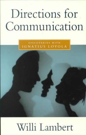 Directions for Communication de Willi Lambert
