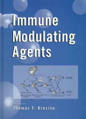 Immune Modulating Agents de Kresina