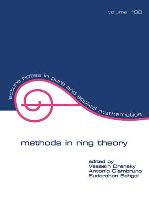 Methods in Ring Theory de Vesselin Drensky