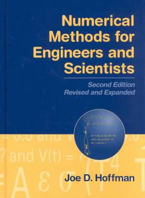 Numerical Methods for Engineers and Scientists de Joe D. Hoffman